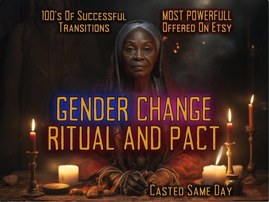 GENDER CHANGE Ritual And Pact Gender Swap SPELL Sex Change Ritual by MotherOdessa Transform Your Appearance and Identity Casted Same Day