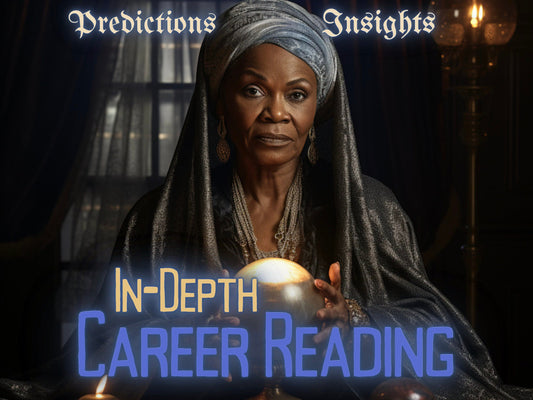 In-Depth Career Psychic Reading Psychic Reading Offering Predictions and Insights On Career By MotherOdessa In-Depth Psychic Career Reading