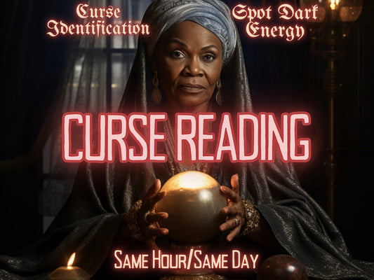 CURSE READING Psychic Reading Identification Psychic Reading Offering Insights To Energy's or Curses Upon You By MotherOdessa