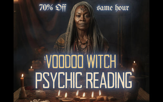 PSYCHIC Reading VOODOO WITCH Psychic Reading MotherOdessa's Psychic Reading Done Same Hour Same Day